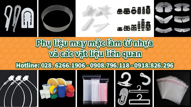 Phụ liệu may bằng nhựa